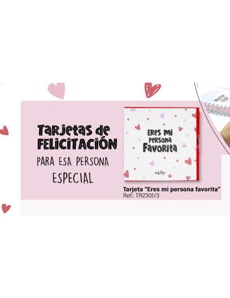 Tarjeta de regalo Eres mi persona favorita